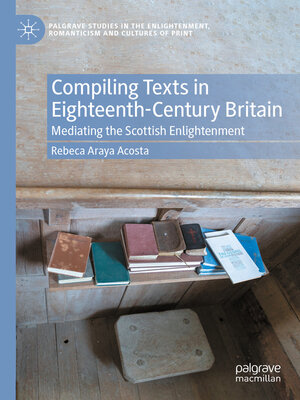 cover image of Compiling Texts in Eighteenth-Century Britain